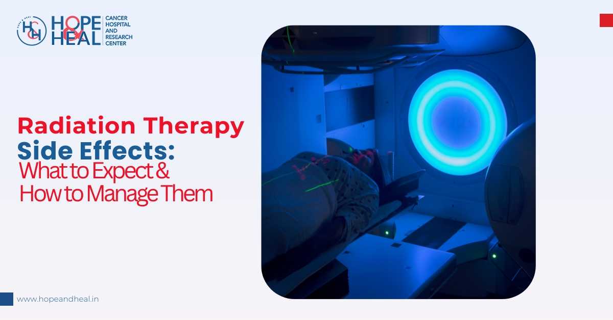 Radiation Therapy Side Effects: What to Expect and How to Manage Them