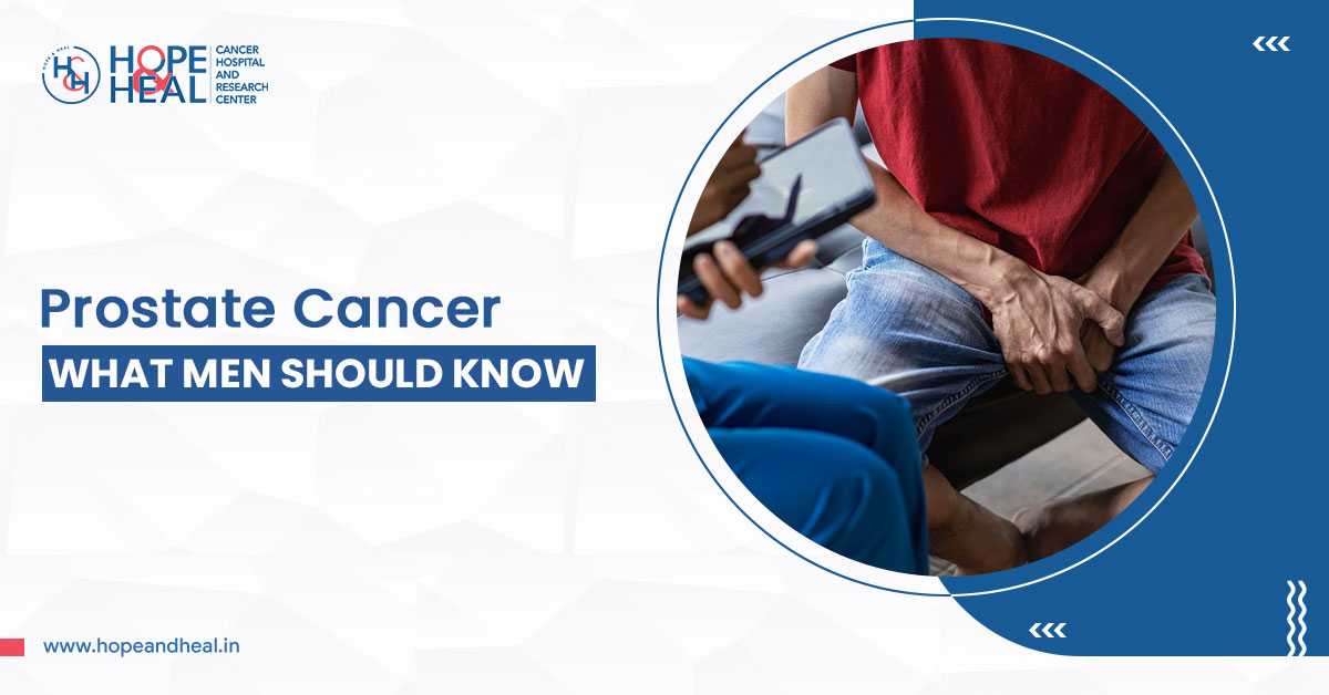 Prostate cancer awareness for men | Hope and Heal