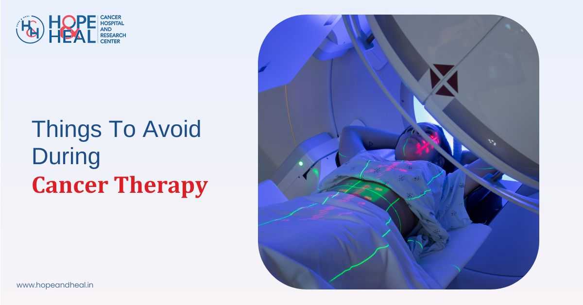 5 Things To Avoid While Receiving Cancer Therapy
