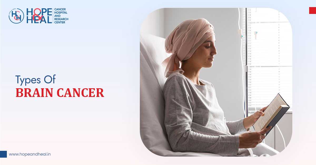 3 Common Types Of Brain Cancer Explained