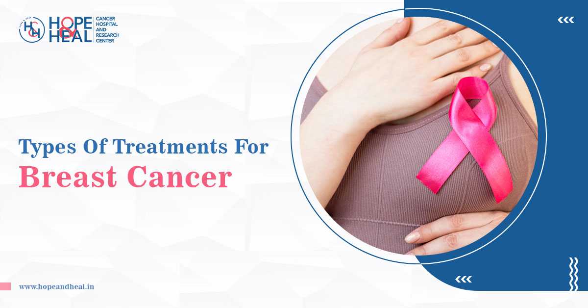 Know The Treatment Options For Breast Cancer