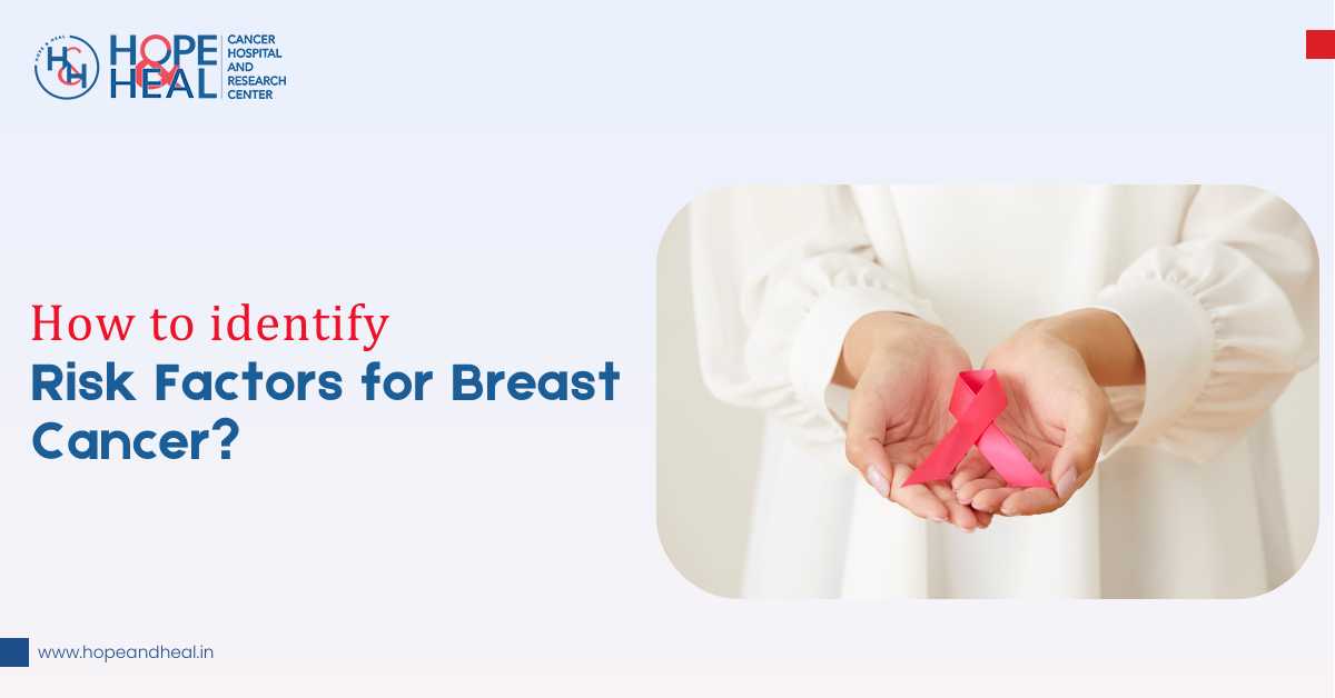 How to Identify Risk Factors for Breast Cancer?